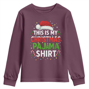 This Is My Christmas Pajama Youth Sweatshirt Funny Xmas PJs TS10 Maroon Print Your Wear
