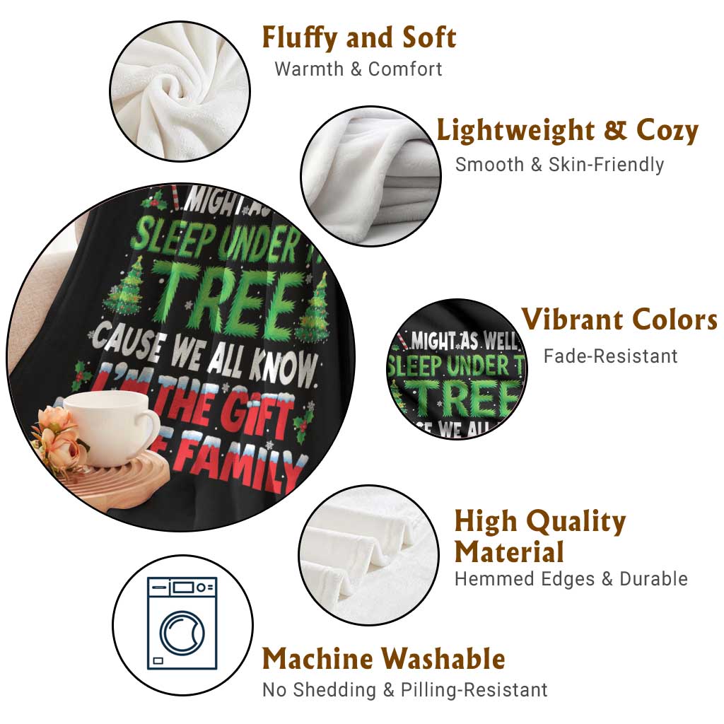 Funny Christmas Throw Blanket I'm The Gift Family Pajama TS10 Print Your Wear