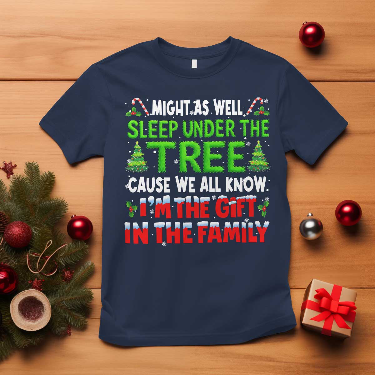 Funny Christmas T Shirt I'm The Gift Family Pajama TS10 Navy Print Your Wear