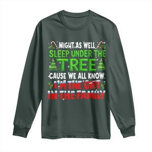 Funny Christmas Long Sleeve Shirt I'm The Gift Family Pajama TS10 Dark Forest Green Print Your Wear