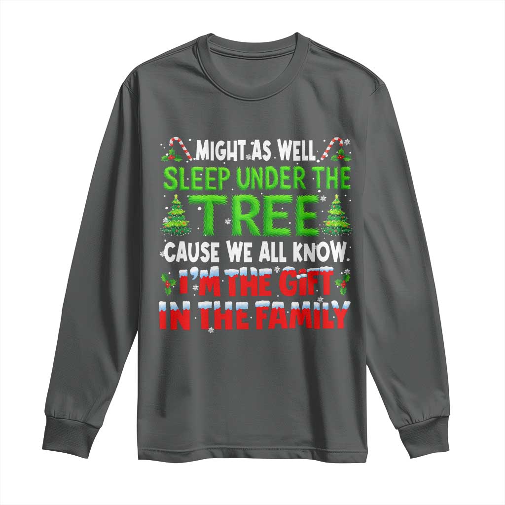 Funny Christmas Long Sleeve Shirt I'm The Gift Family Pajama TS10 Dark Heather Print Your Wear