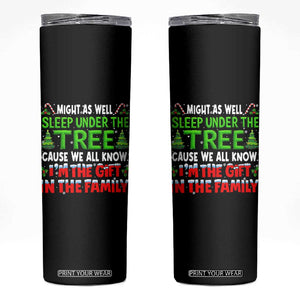 Funny Christmas Skinny Tumbler I'm The Gift Family Pajama TS10 Black Print Your Wear