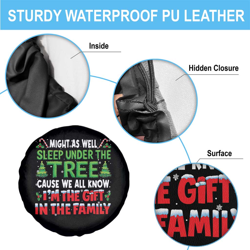 Funny Christmas Spare Tire Cover I'm The Gift Family Pajama TS10 Print Your Wear