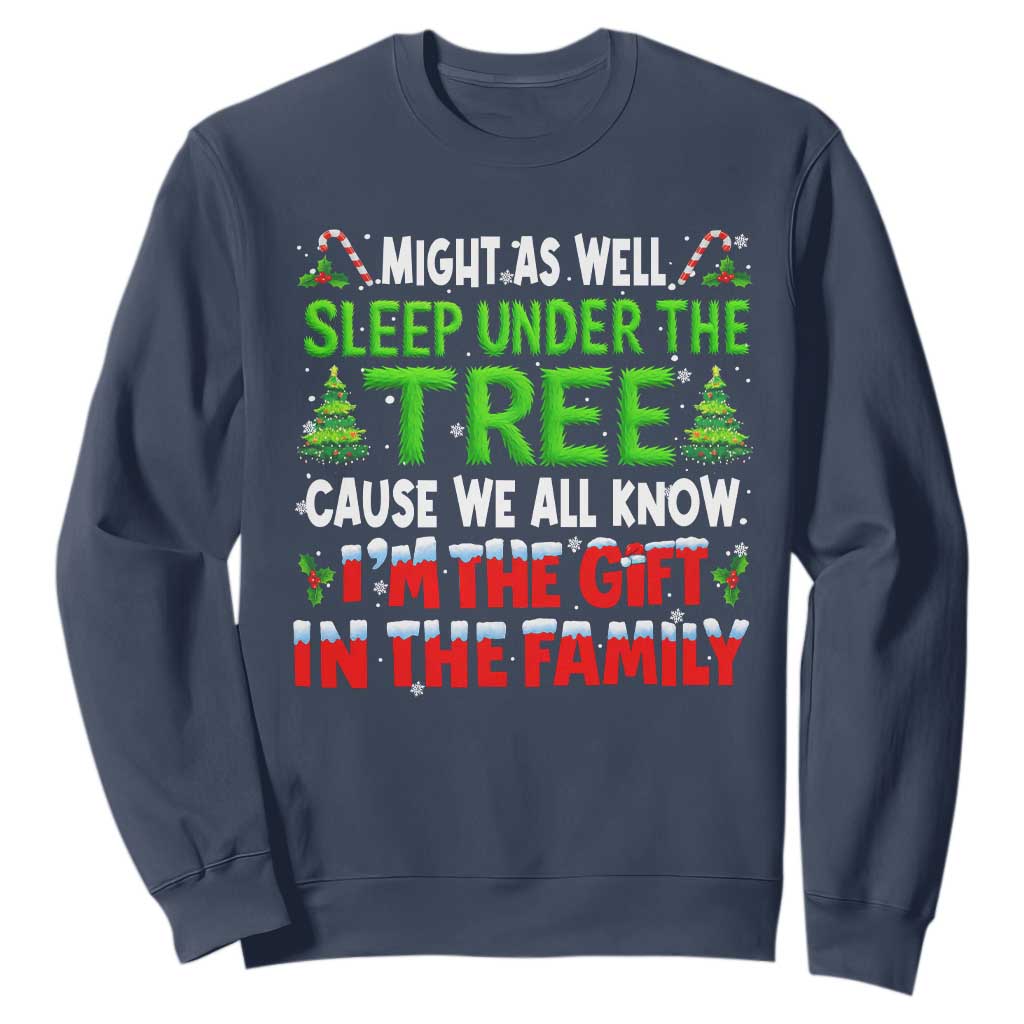 Funny Christmas Sweatshirt I'm The Gift Family Pajama TS10 Navy Print Your Wear