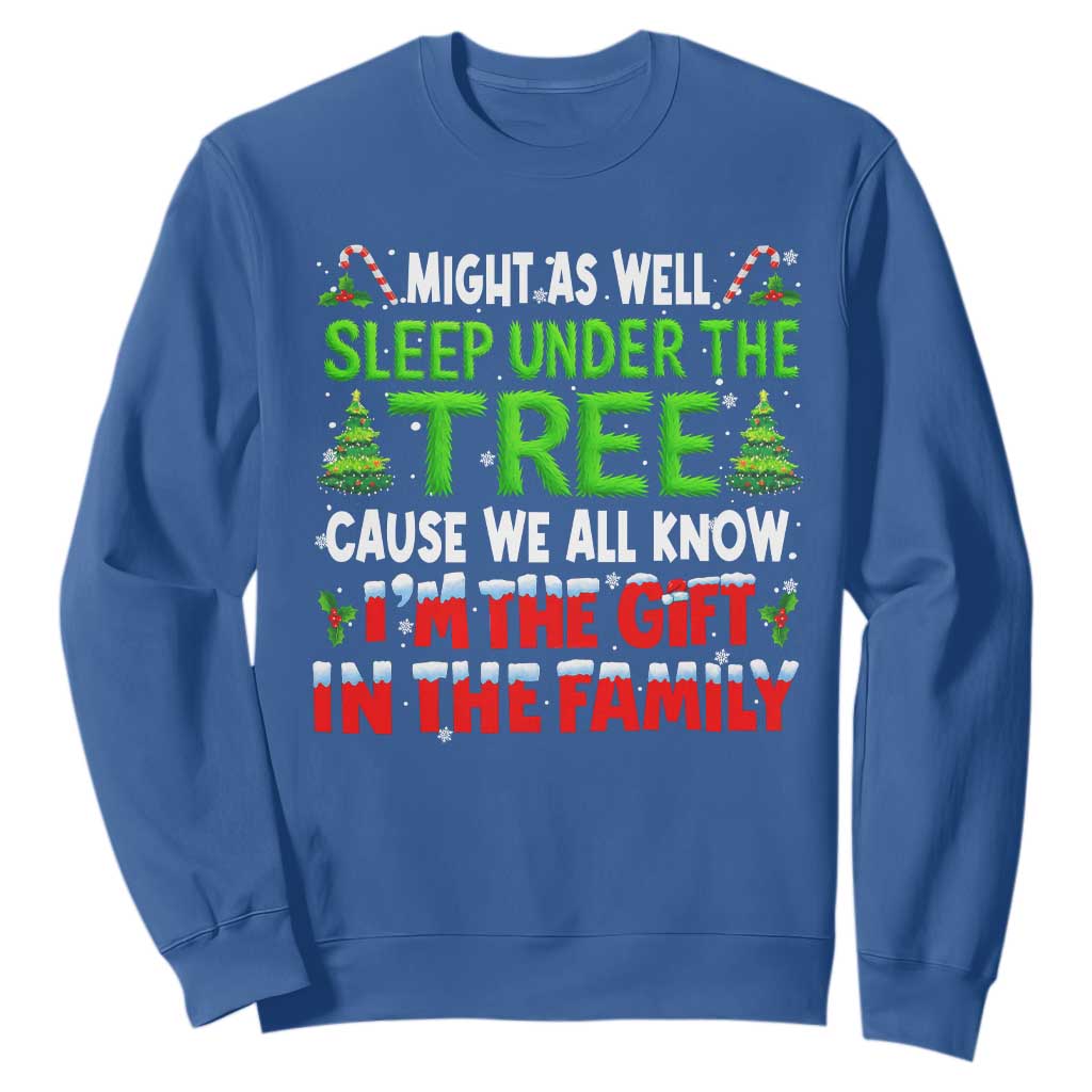 Funny Christmas Sweatshirt I'm The Gift Family Pajama TS10 Royal Blue Print Your Wear