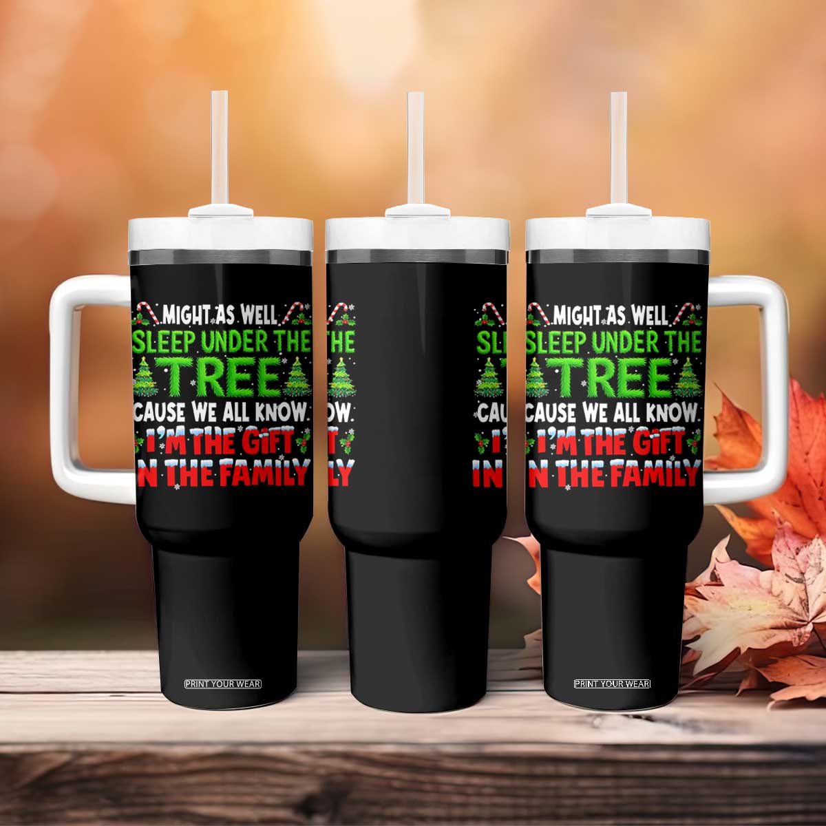 Funny Christmas Tumbler With Handle I'm The Gift Family Pajama TS10 Print Your Wear
