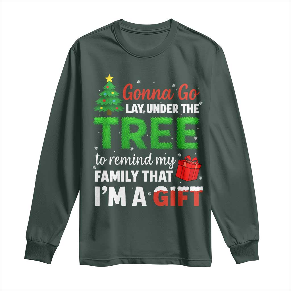 Funny Christmas Long Sleeve Shirt Lay Under The Tree Xmas Family Pajama Gift TS10 Dark Forest Green Print Your Wear
