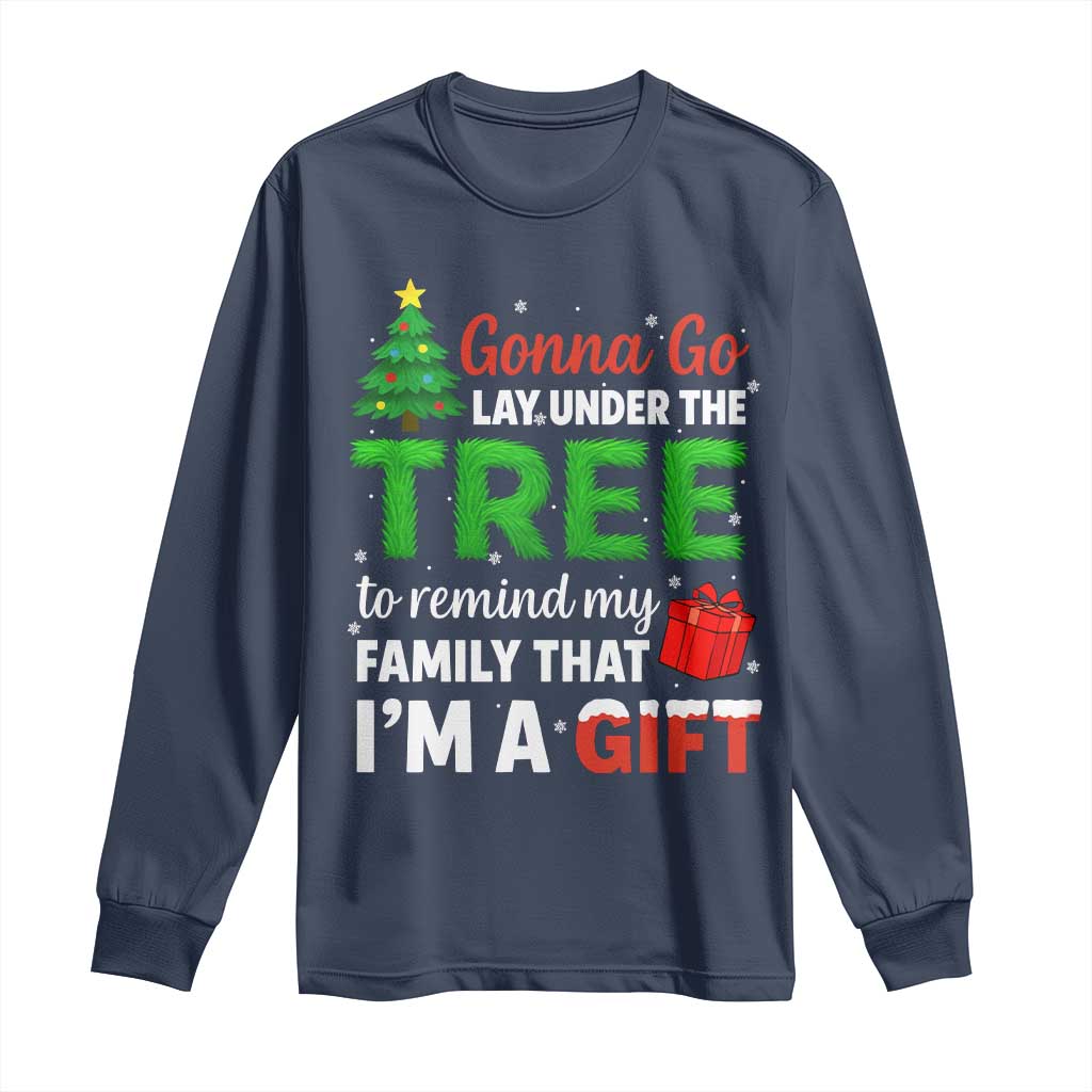 Funny Christmas Long Sleeve Shirt Lay Under The Tree Xmas Family Pajama Gift TS10 Navy Print Your Wear