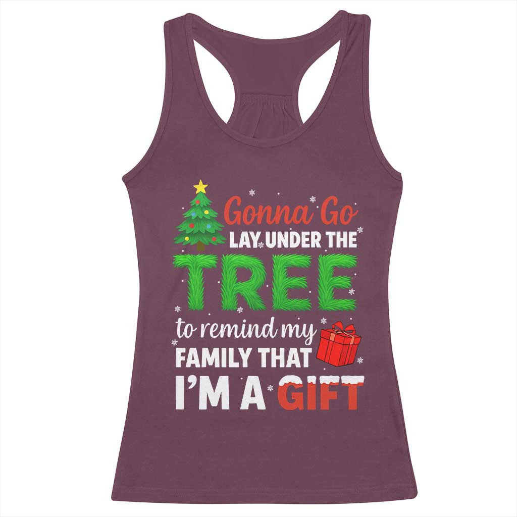 Funny Christmas Racerback Tank Top Lay Under The Tree Xmas Family Pajama Gift TS10 Maroon Print Your Wear