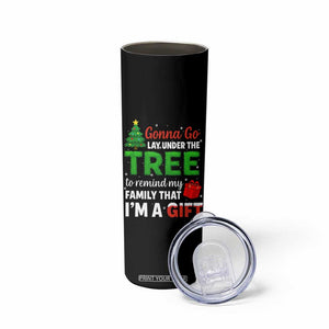 Funny Christmas Skinny Tumbler Lay Under The Tree Xmas Family Pajama Gift TS10 Print Your Wear