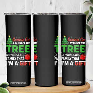 Funny Christmas Skinny Tumbler Lay Under The Tree Xmas Family Pajama Gift TS10 Print Your Wear
