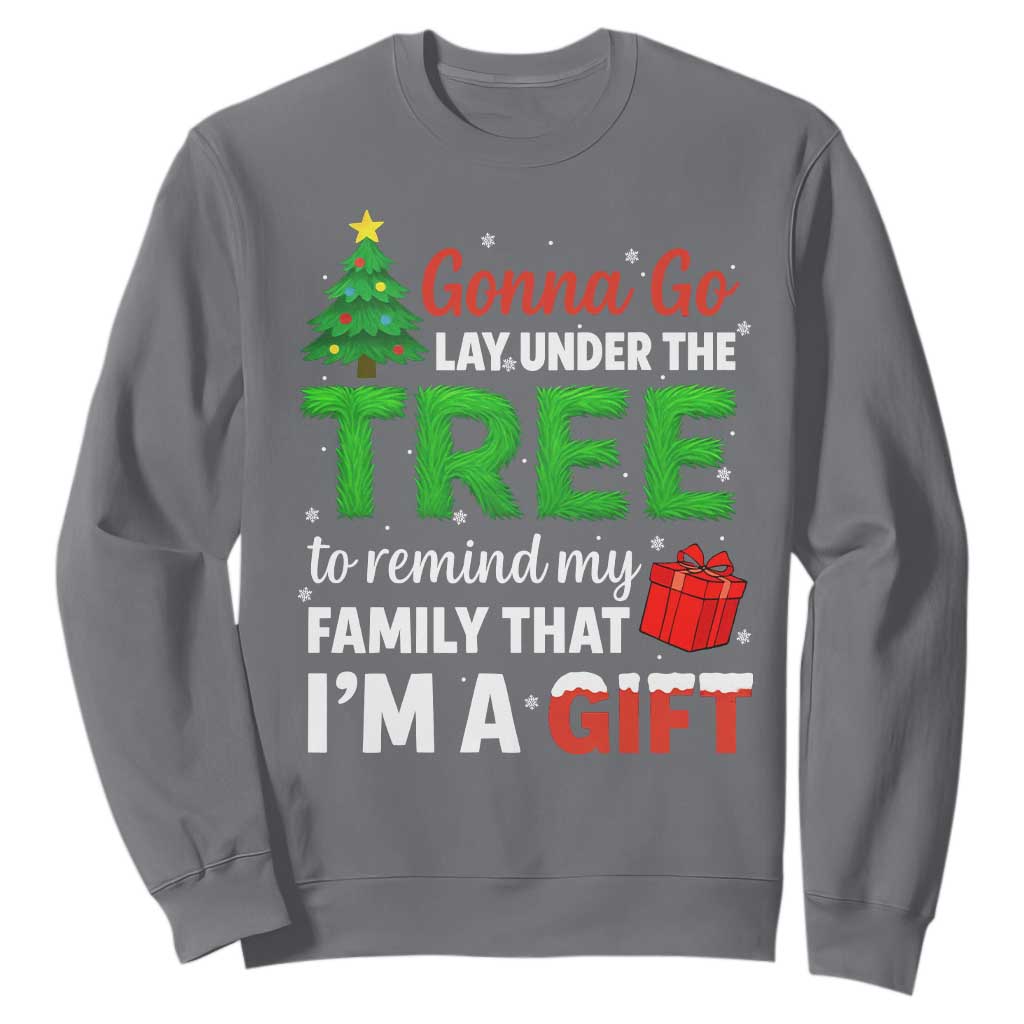 Funny Christmas Sweatshirt Lay Under The Tree Xmas Family Pajama Gift TS10 Charcoal Print Your Wear