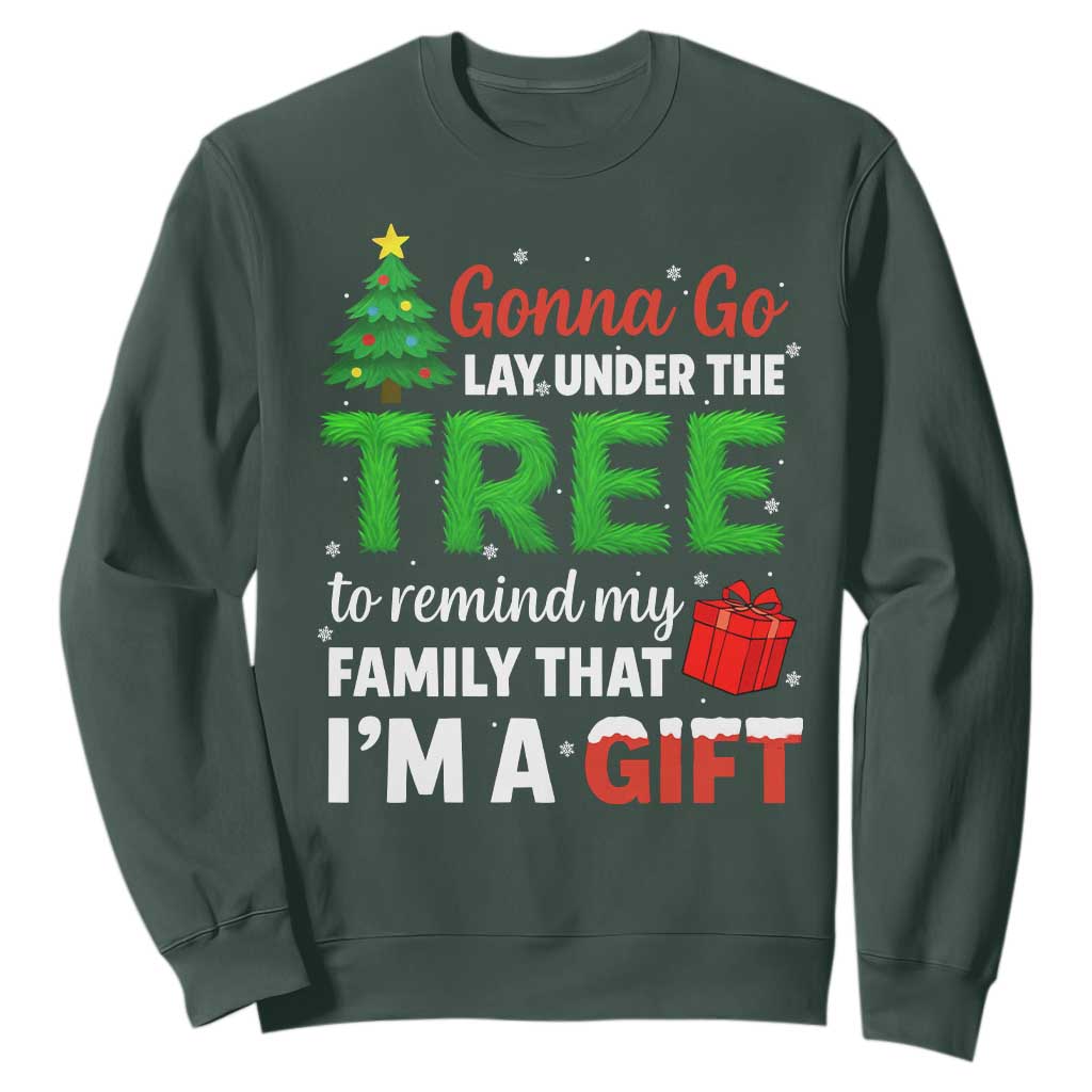 Funny Christmas Sweatshirt Lay Under The Tree Xmas Family Pajama Gift TS10 Dark Forest Green Print Your Wear