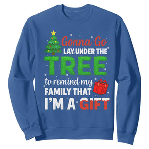 Funny Christmas Sweatshirt Lay Under The Tree Xmas Family Pajama Gift TS10 Royal Blue Print Your Wear