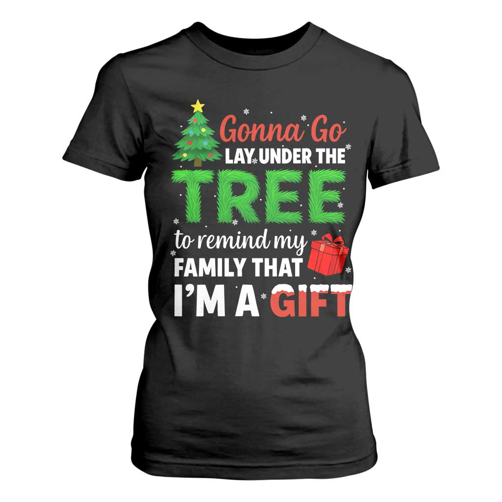Funny Christmas T Shirt For Women Lay Under The Tree Xmas Family Pajama Gift TS10 Black Print Your Wear