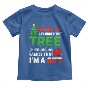 Funny Christmas Toddler T Shirt Lay Under The Tree Xmas Family Pajama Gift TS10 Royal Blue Print Your Wear