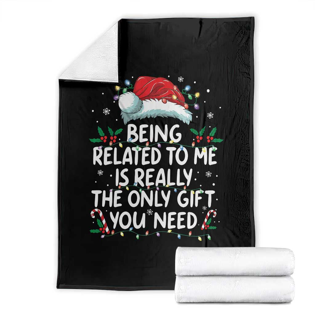 Being Related To Me Funny Christmas Throw Blanket Family Xmas Pajamas TS10 Black Print Your Wear