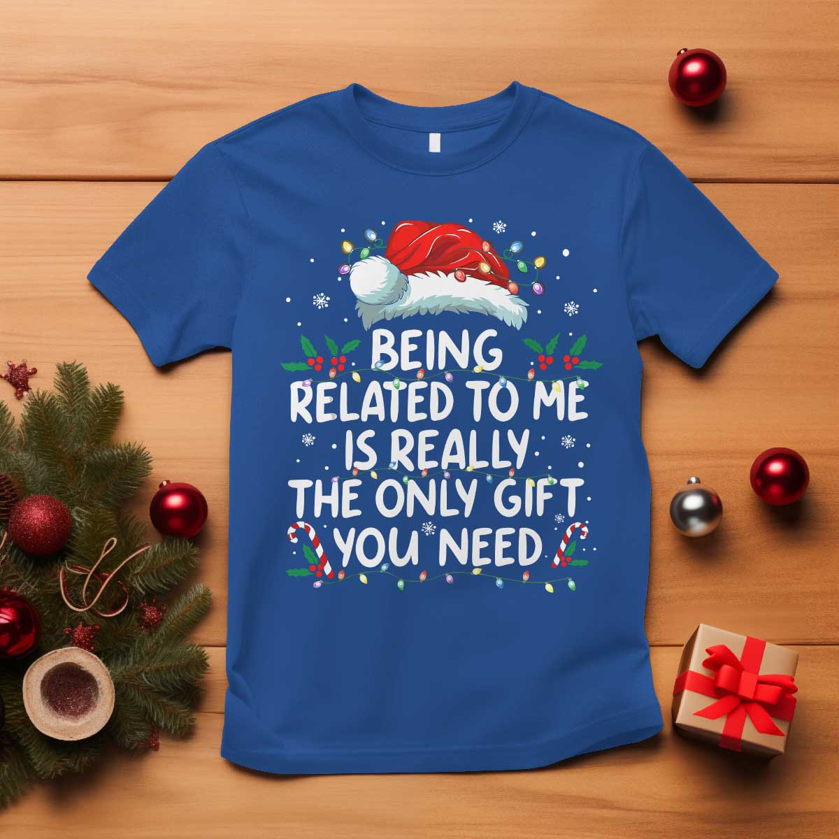 Being Related To Me Funny Christmas T Shirt Family Xmas Pajamas TS10 Royal Blue Print Your Wear