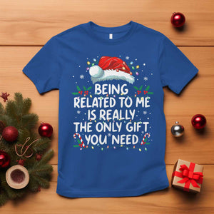 Being Related To Me Funny Christmas T Shirt Family Xmas Pajamas TS10 Royal Blue Print Your Wear