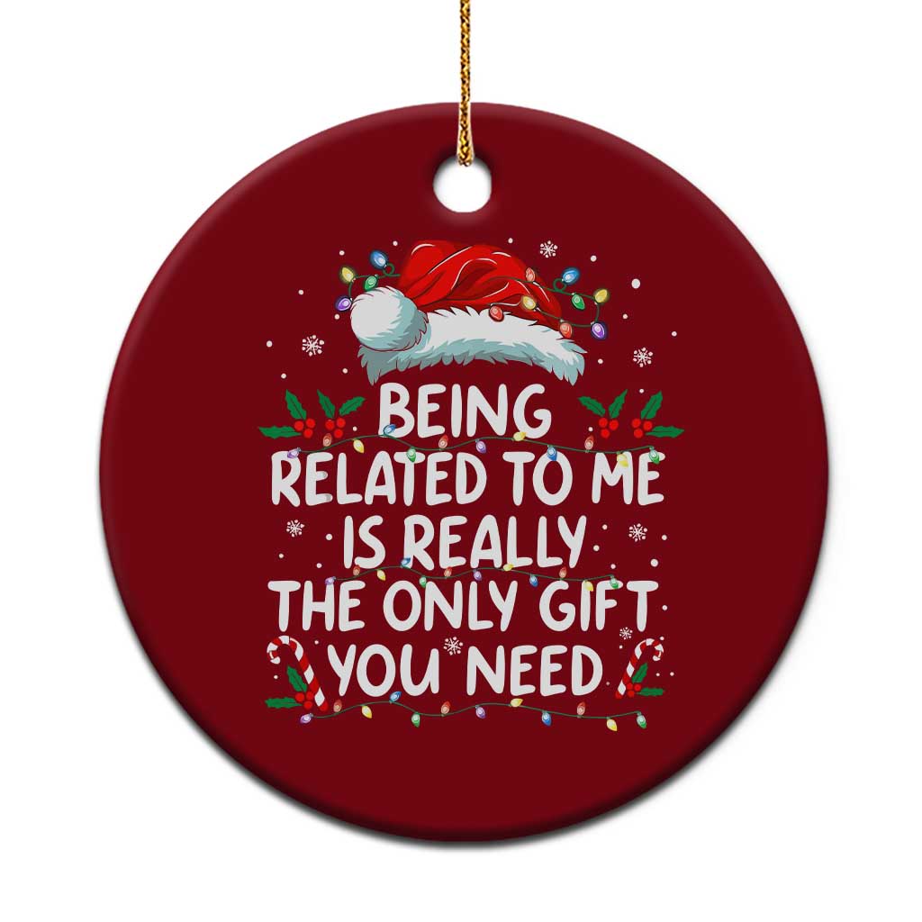 Being Related To Me Funny Christmas Ceramic Ornament Family Xmas Pajamas TS10 1pc Red Print Your Wear