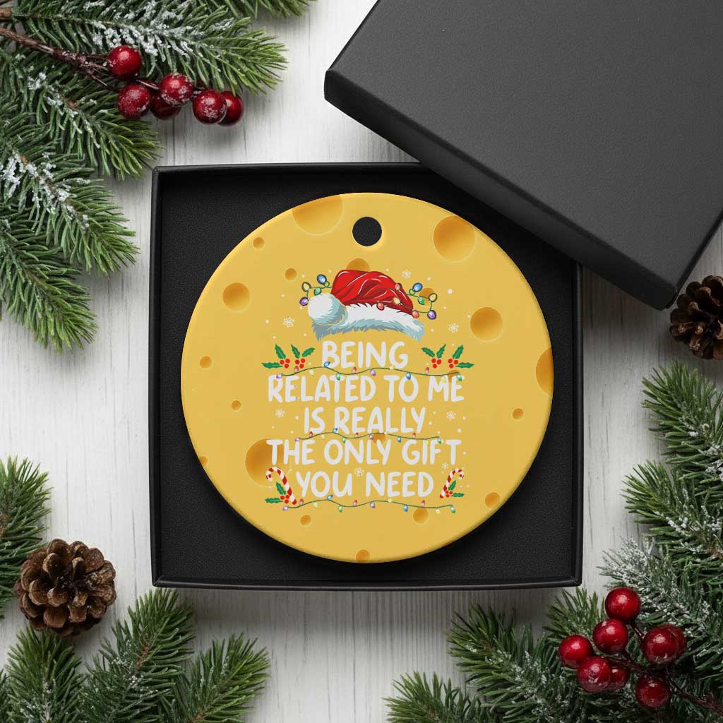 Being Related To Me Funny Christmas Ceramic Ornament Family Xmas Pajamas TS10 1pc Yellow Cheese Print Your Wear