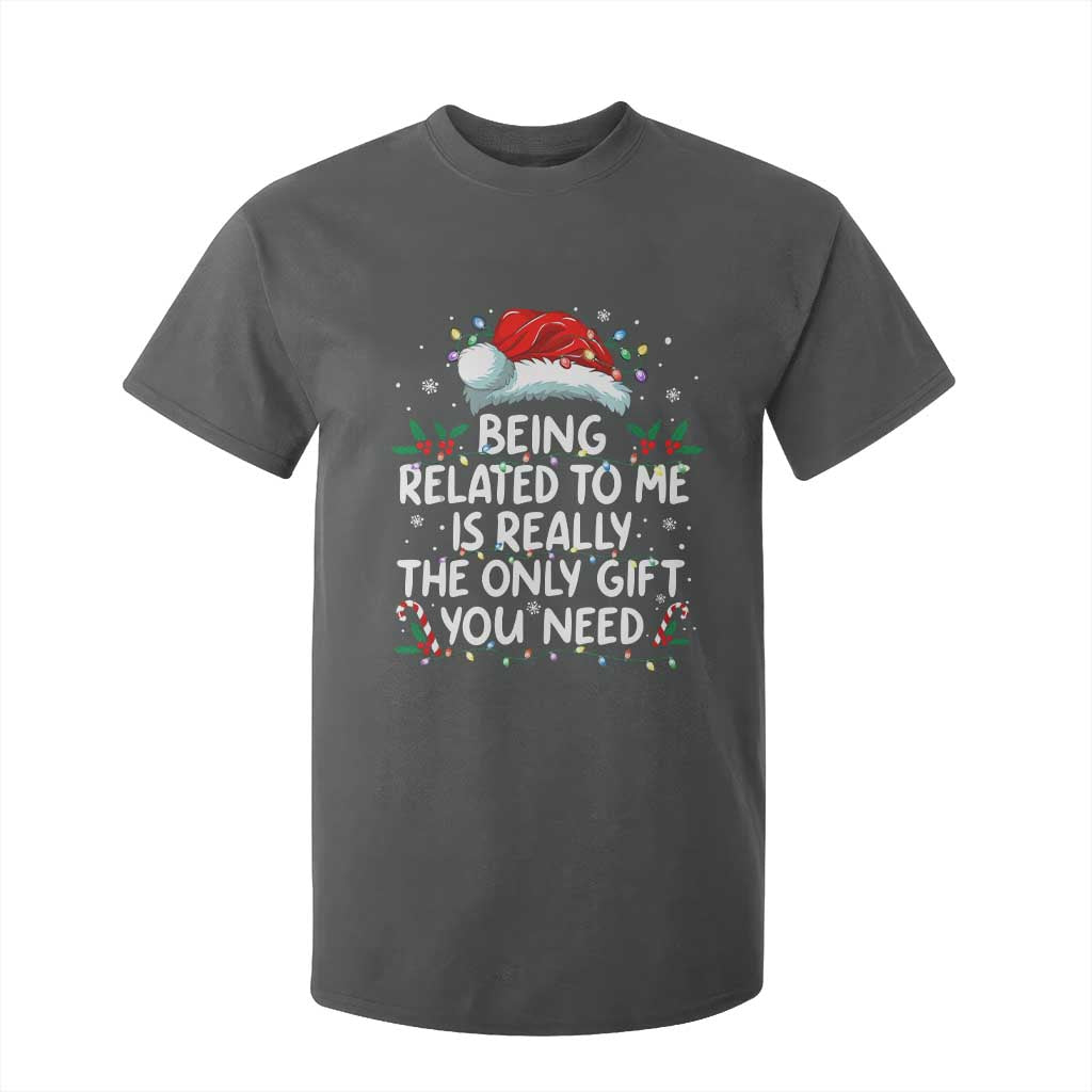 Being Related To Me Funny Christmas T Shirt For Kid Family Xmas Pajamas TS10 Dark Heather Print Your Wear
