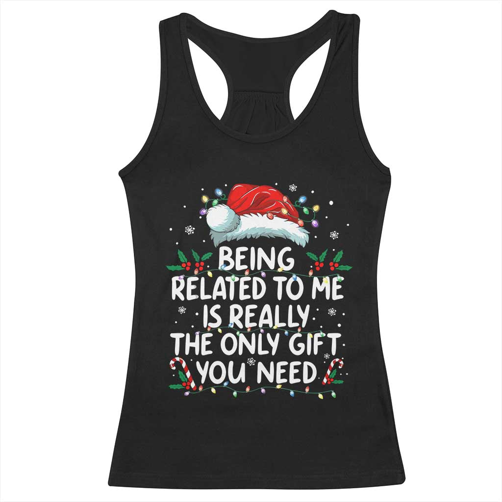 Being Related To Me Funny Christmas Racerback Tank Top Family Xmas Pajamas TS10 Black Print Your Wear