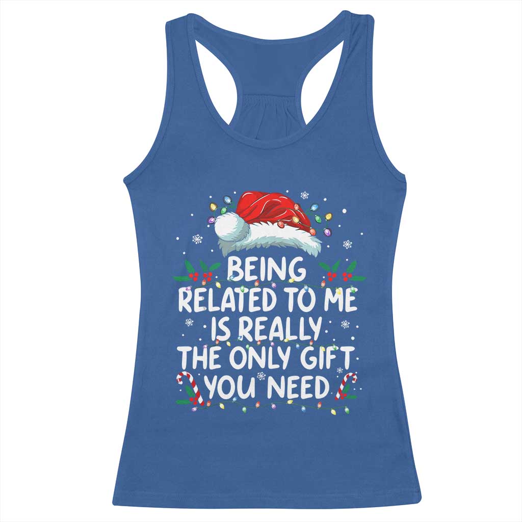Being Related To Me Funny Christmas Racerback Tank Top Family Xmas Pajamas TS10 Royal Blue Print Your Wear