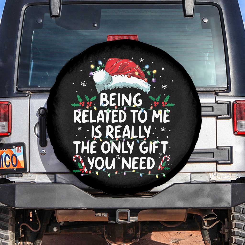 Being Related To Me Funny Christmas Spare Tire Cover Family Xmas Pajamas TS10 No hole Black Print Your Wear