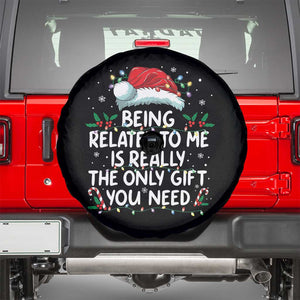 Being Related To Me Funny Christmas Spare Tire Cover Family Xmas Pajamas TS10 Black Print Your Wear