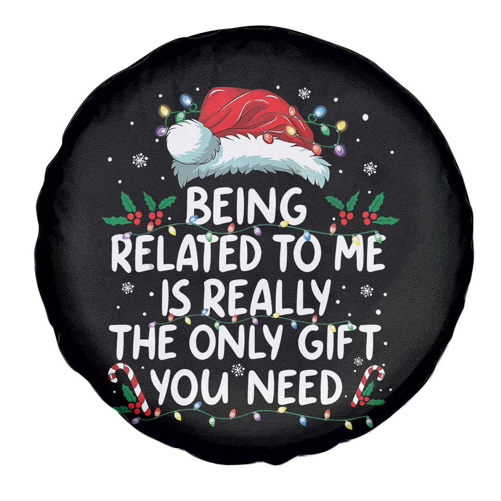Being Related To Me Funny Christmas Spare Tire Cover Family Xmas Pajamas TS10 Print Your Wear