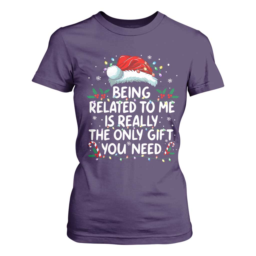 Being Related To Me Funny Christmas T Shirt For Women Family Xmas Pajamas TS10 Purple Print Your Wear