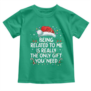 Being Related To Me Funny Christmas Toddler T Shirt Family Xmas Pajamas TS10 Irish Green Print Your Wear