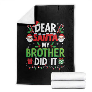 Dear Santa My Brother Did It Funny Christmas Throw Blanket Boys Girls Kids TS10 Black Print Your Wear