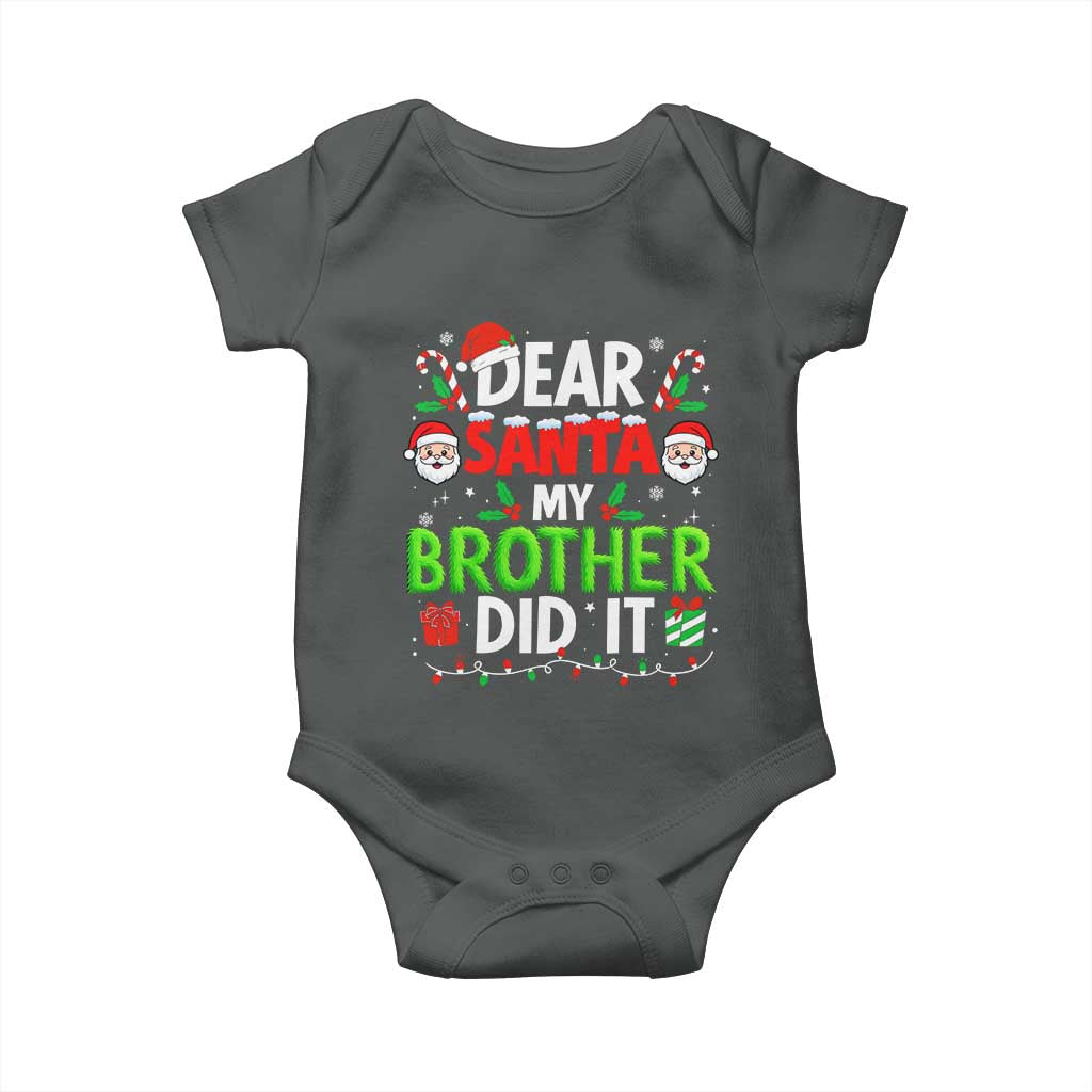 Dear Santa My Brother Did It Funny Christmas Baby Onesie Boys Girls Kids TS10 Dark Heather Print Your Wear