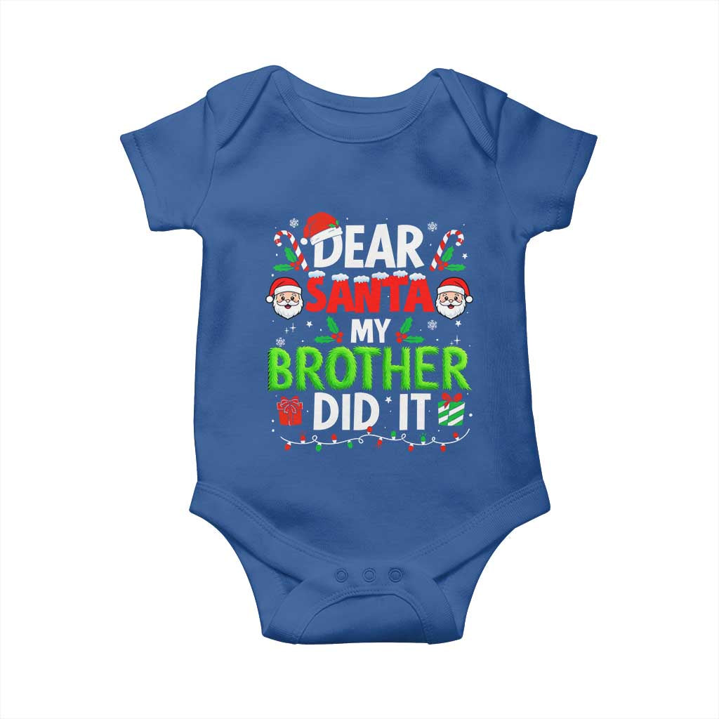 Dear Santa My Brother Did It Funny Christmas Baby Onesie Boys Girls Kids TS10 Royal Blue Print Your Wear