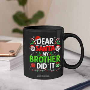 Dear Santa My Brother Did It Funny Christmas Coffee Mug Boys Girls Kids TS10 Print Your Wear