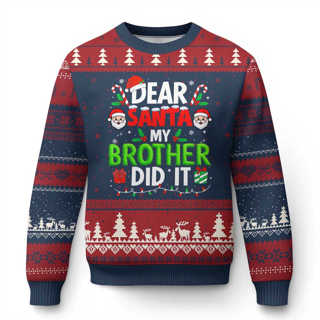 Dear Santa My Brother Did It Funny Xmas Ugly Christmas Sweater Boys Girls Kids TS10 Navy Red Print Your Wear