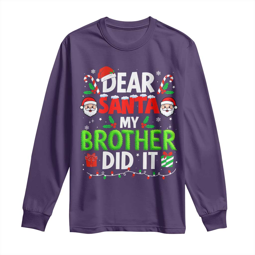 Dear Santa My Brother Did It Funny Christmas Long Sleeve Shirt Boys Girls Kids TS10 Purple Print Your Wear