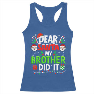 Dear Santa My Brother Did It Funny Christmas Racerback Tank Top Boys Girls Kids TS10 Royal Blue Print Your Wear