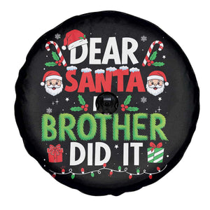 Dear Santa My Brother Did It Funny Christmas Spare Tire Cover Boys Girls Kids TS10 Print Your Wear
