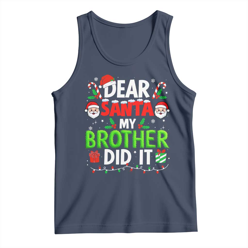 Dear Santa My Brother Did It Funny Christmas Tank Top Boys Girls Kids TS10 Navy Print Your Wear