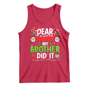 Dear Santa My Brother Did It Funny Christmas Tank Top Boys Girls Kids TS10 Red Print Your Wear