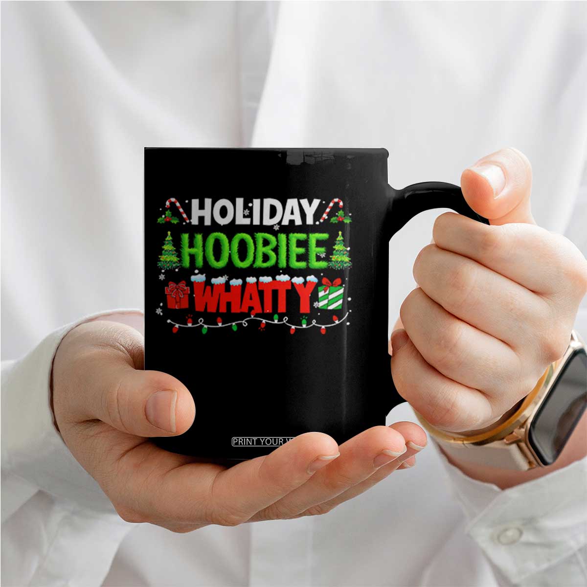 Holiday Hoobie Whatty Coffee Mug Funny Christmas Movie TS10 Print Your Wear