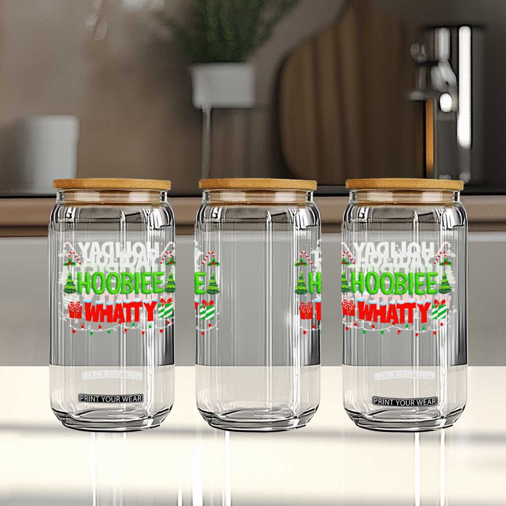 Holiday Hoobie Whatty Glass Can Funny Christmas Movie TS10 Print Your Wear
