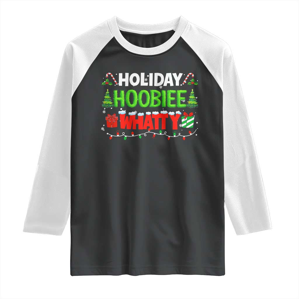 Holiday Hoobie Whatty Raglan Shirt Funny Christmas Movie TS10 Black White Print Your Wear