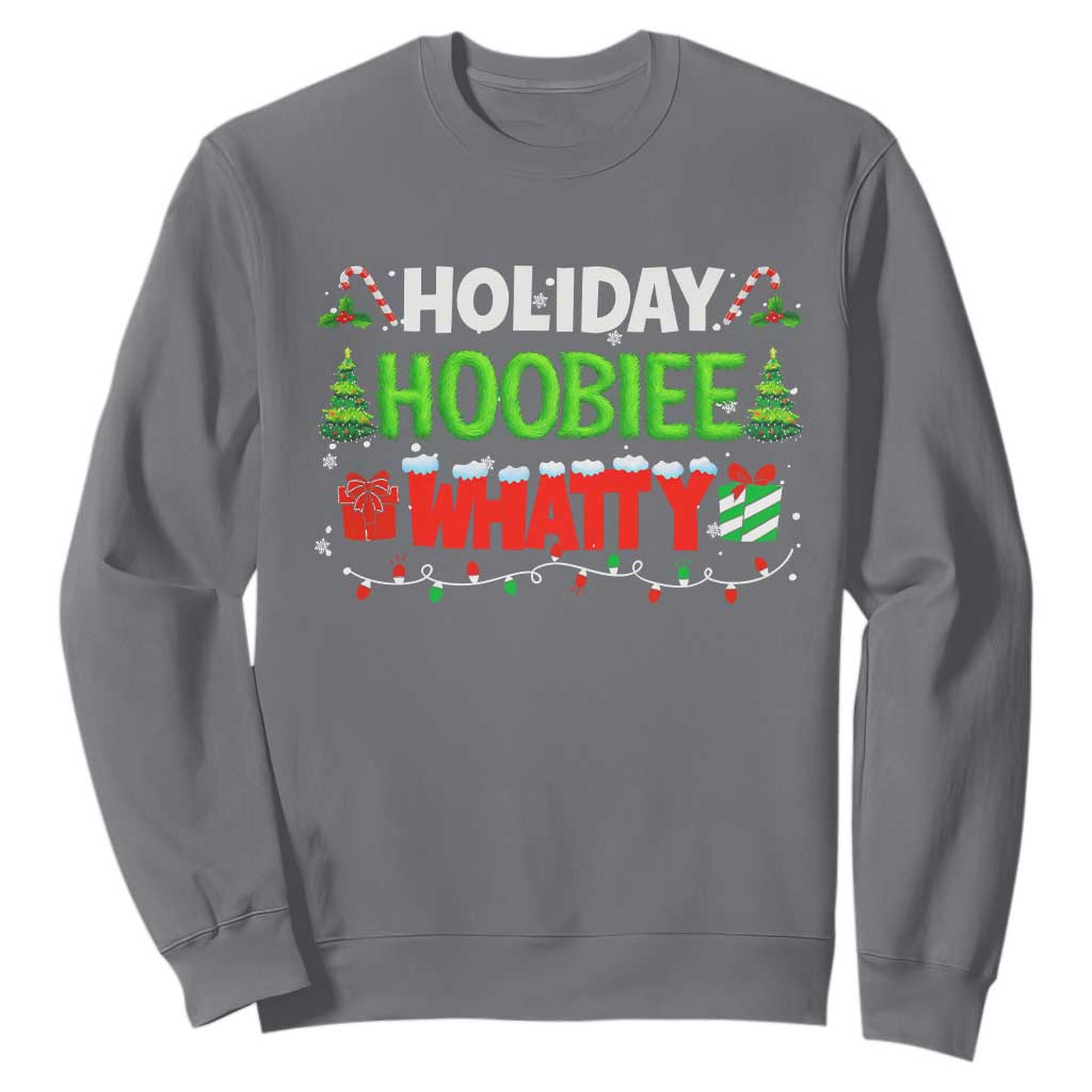 Holiday Hoobie Whatty Sweatshirt Funny Christmas Movie TS10 Charcoal Print Your Wear