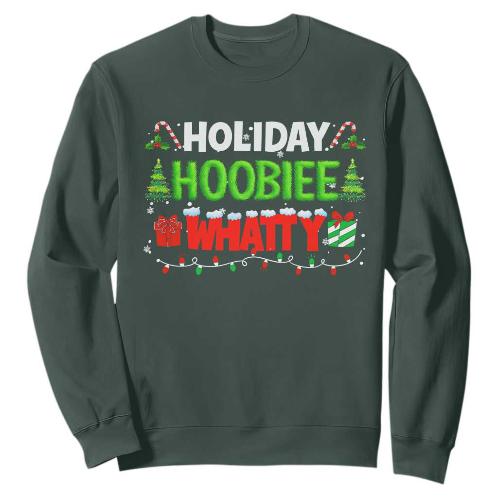 Holiday Hoobie Whatty Sweatshirt Funny Christmas Movie TS10 Dark Forest Green Print Your Wear