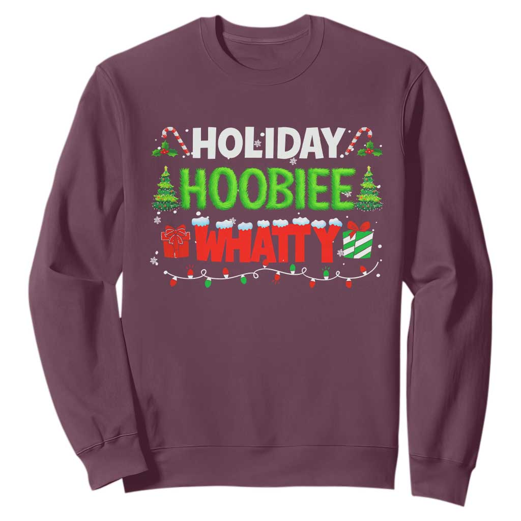Holiday Hoobie Whatty Sweatshirt Funny Christmas Movie TS10 Maroon Print Your Wear
