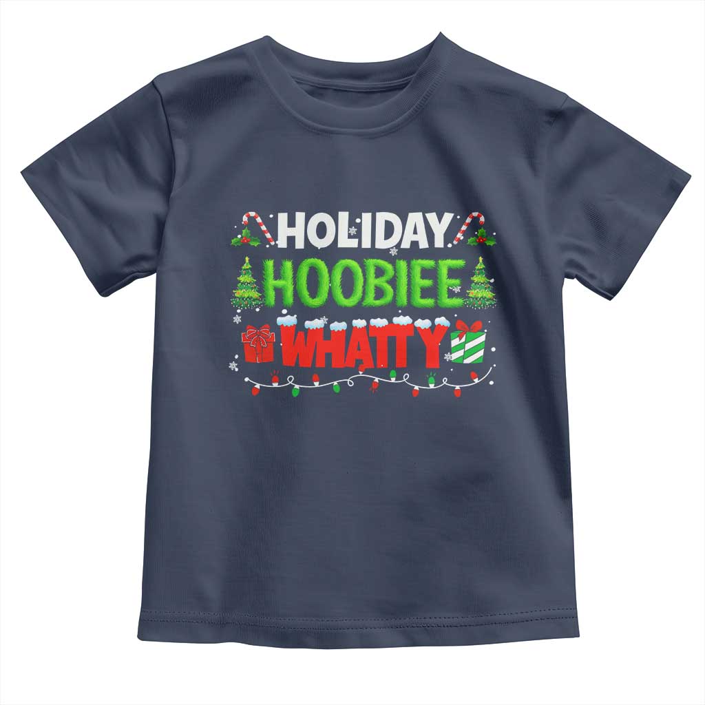Holiday Hoobie Whatty Toddler T Shirt Funny Christmas Movie TS10 Navy Print Your Wear